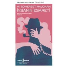 İnsanın Esareti - w somerset maugham