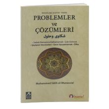 İnsanlara Kasvet Veren Problemler ve Çözümleri - muhammed salih el muneccid