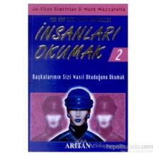 İNSANLARI OKUMAK 2 - JO ELLAN DIMITRIUS MARK MAZZARELLA