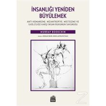 İnsanlığı Yeniden Büyülemek - Murray Bookchin