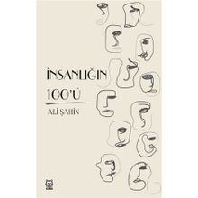 İnsanlığın 100'ü - Ali Şahin