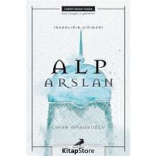 İnsanlığın Sığınağı: Alp Arslan Erdem Yayınları
