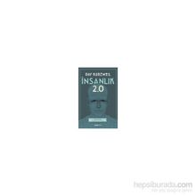 İnsanlık 2.0 - Ray Kurzweil