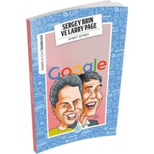 İnsanlık için Teknoloji - Sergey Brin ve Larry Page - Ahmet Seyrek