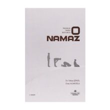 İnsanlık Tarihi Boyunca O Namaz - Yahya Şenol