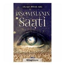 İnsomnia'nın Saati - Dilara Pınar Arıç