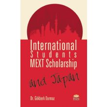 International Students Mext Scholarship and Japan Nobel Bilimsel Eserler