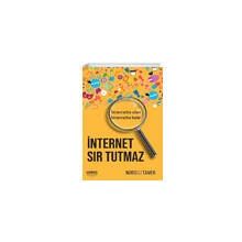İnternet Sır Tutmaz - Nurseli Tamer