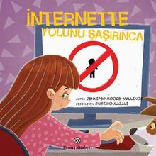 İnternette - Yolunu şaşırınca - Jennifer Moore Mallinos Jennifer Moore Mallinos