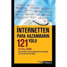 İNTERNETTEN PARA KAZANMANIN 101 YOLU - ALI YAVUZ ŞAHİN