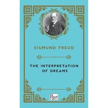 Interpretation Of Dreams - Sigmund Freud