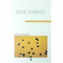 İRADE HÜRRİYETİ VE İMAM MATURIDI - SAIM YEPREM