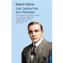 Irak Cephesinde Son Mektuplar - Robert Palmer