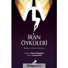 İran Öyküleri - Modern Dönem Seçkisi - Kolektif
