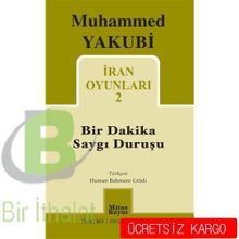 İran Oyunları 2 - Bir Dakika Saygı Duruşu - Muhammed Yakubi