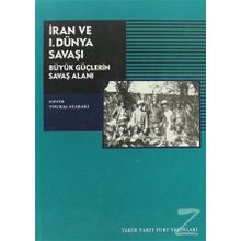 İran ve 1. Dünya Savaşı - Özlem Durmaz