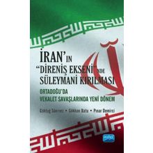 İranın Direniş Ekseninde Süleymani Kırılması - Pınar Demirci