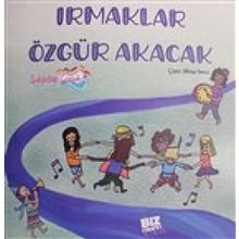 Irmaklar Özgür Akacak - Duygu Şahlar