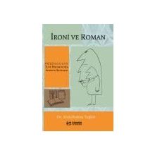 İroni Ve Roman - Abdulhakim Tuğluk