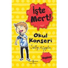 İş Bankası Kültür Yayınları İşte Mert Çocuk Okuma Kitabı