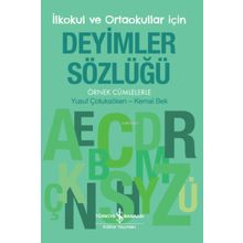 İş Bankası Kültür Yayınları Örnek Cümlelerle İlkokul ve Ortaokullar İçin Deyimler Sözlüğü
