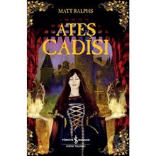 İş Bankası Yayınları Matt Ralphs Ateş Cadısı