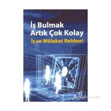 İŞ BULMAK ARTIK ÇOK KOLAY İŞ VE MÜLAKAT REHBERI - YASIN ŞEREF ASIL