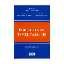 İŞ HUKUKUNUN TEMEL YASALARI - PIR ALI KAYA