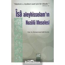 İsa Aleyhisselam’ın Nuzulü Meselesi - Muhammed Halil Herras