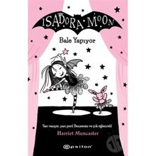 Isadora Moon Bale Yapıyor - Harriet Muncaster