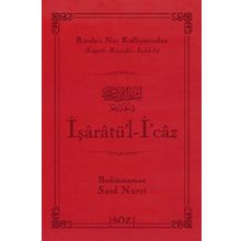 İŞARATÜ'L İCAZ LÜGATÇELİ (BÜYÜK BOY) - BEDİÜZZAMAN SAID NURSI
