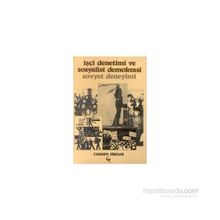 İŞÇI DENETIMI VE SOSYALIST DEMOKRASI SOVYET DENEYIMI - CARMEN SIRIANI