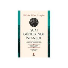 İşgal Günlerinde İstanbul - Hakkı Süha
