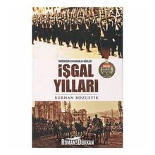 İşgal Yılları - Burhan Bozgeyik