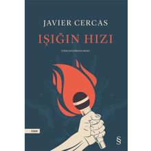 Işığın Hızı - Javier Cercas - Everest Yayınları