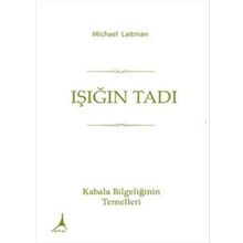 Işığın Tadı - Michael Laitman