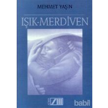 IŞIK MERDIVEN - Mehmet Yaşin