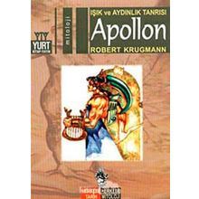 IŞIK VE AYDINLIK TANRISI APOLLON - ROBERT KRUGMANN
