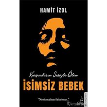 İsimsiz Bebek - Hamit İzol