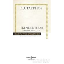 İskender Sezar Paralel Hayatlar - Plutarkhos
