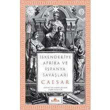 İskenderiye Afrika ve İspanya Savaşları - Ceaser