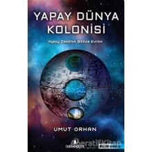 İskenderiye Yayınları Yapay Dünya Kolonisi