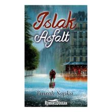 Islak Asfalt - Emrah Sapka