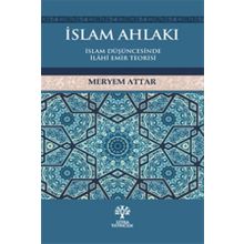 İslam Ahlakı - Meryem Attar