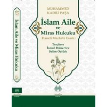 İslam Aile ve Miras Hukuku - Muhamed Kadri Paşa