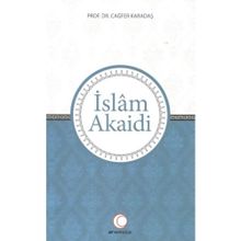 İSLAM AKAIDI - ŞERAFEDDİN GÖLCÜK