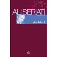 İSLAM BILIM II - ALI ŞERİATİ