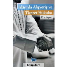 İslam da Alışveriş ve Ticaret Hukuku - Kolektif
