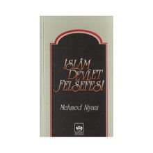İSLAM DEVLET FELSEFESI - MEHMED NIYAZI