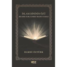 İslam Dininin Özü Hamdi Öztürk